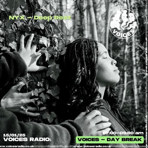 NYX - Deep Rest - 15/01/25 - Voices Radio