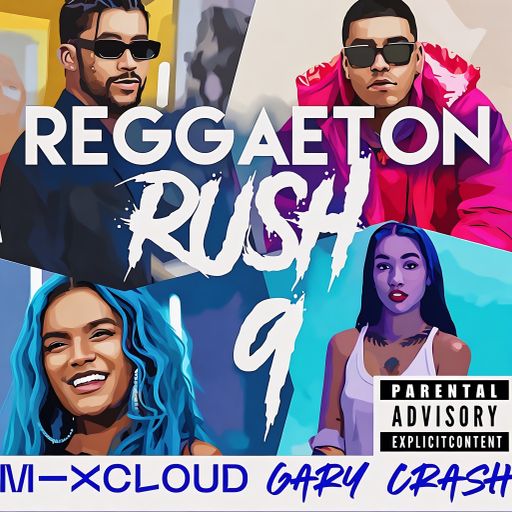 Reggaeton Rush 9