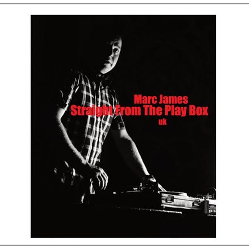 Marc James - Straight From The Play Box