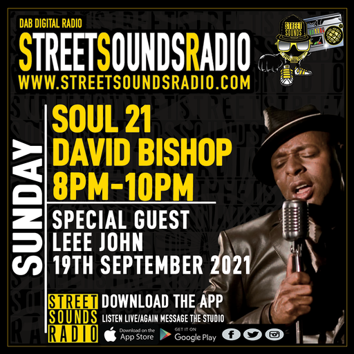 Soul 21 with David Bishop on Street Sounds Radio 2000-2200 19/09/2021
