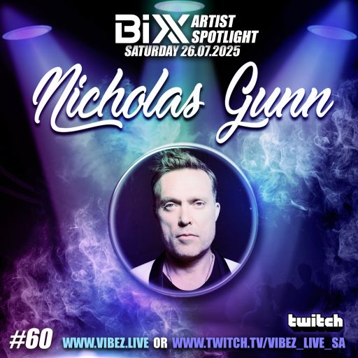 BiXX Artist Spotlight | 060 | Nicholas Gunn (Album Launch)