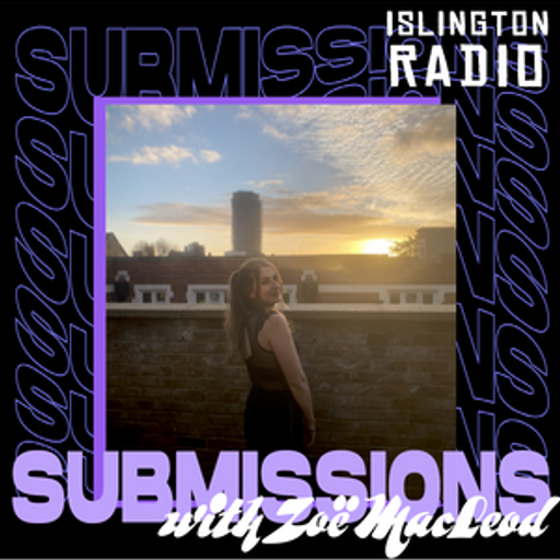 Submissions with Zoë MacLeod (22/03/2022)