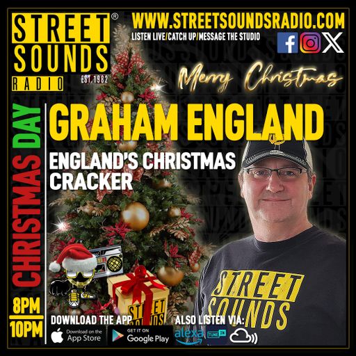 Graham England and The Christmas Day Special on Street Sounds Radio 2000-2200 25/12/2025