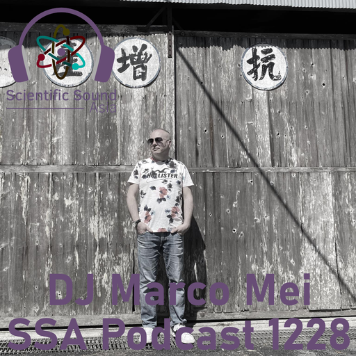 Scientific Sound Asia Radio Podcast 1228, Marco Mei 2025 episode 22.