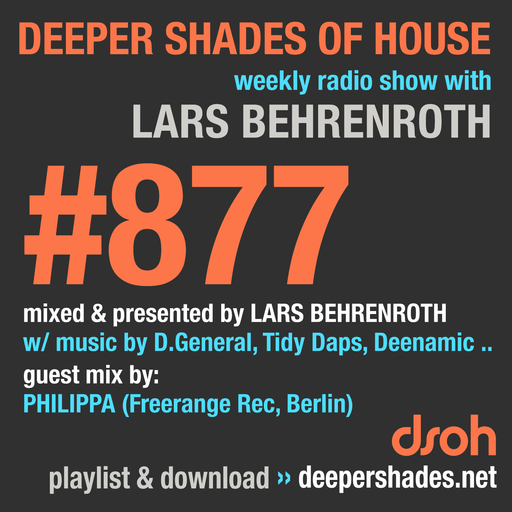 Deeper Shades Of House #877 w/ guest mix by PHILIPPA