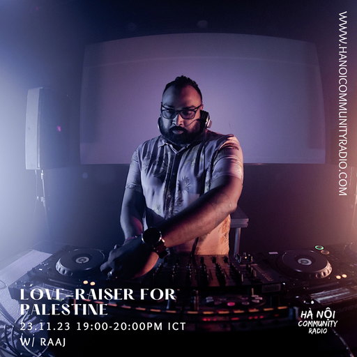 Love-Raiser for Palestine w/ RAAJ