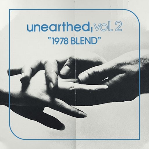 Unearthed, Vol. 2 :: 1978 Blend