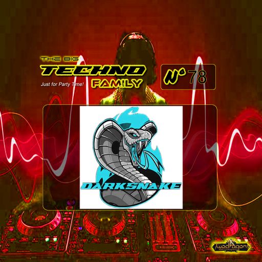 Darksnake Special Techno "The Big Techno Family 78" Radio TwoDragons 30.9.2023