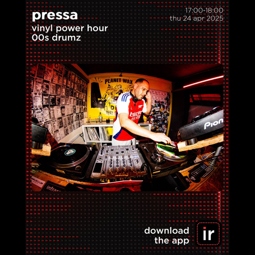 PRESSA - VINYL POWER HOUR - 24th APRIL 25
