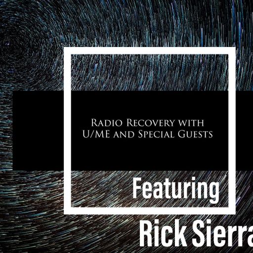 Radio Recovery with U/ME + Rick Sienna - 16.08.24