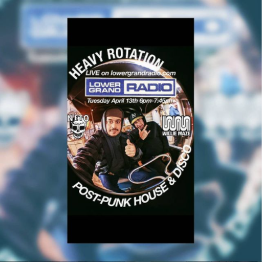 Heavy Rotation 4.21 w/ WIllie Maze & Neto