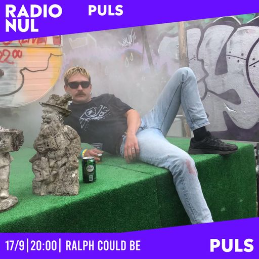 Ralph Could Be /// 17-09-2024 /// puls