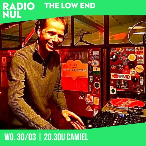 The Low End Radio S02E07 - Yash & Camiel / 30-03-2022