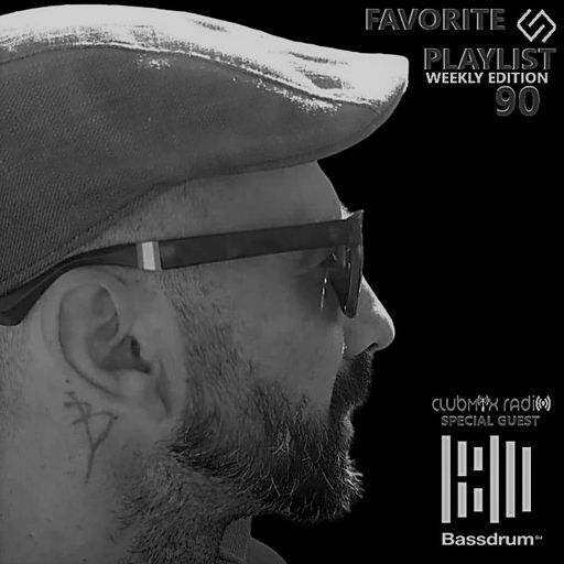 FAVORITE PLAYLIST 90 by Bassdrum