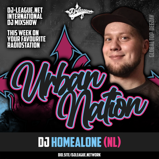 Urban Nation Mixshow | 26.08.2024 | Dj Homealone (NL)