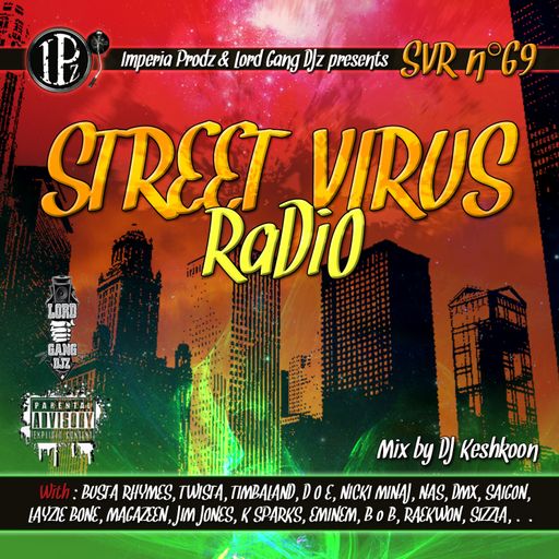 Street Virus Radio 69