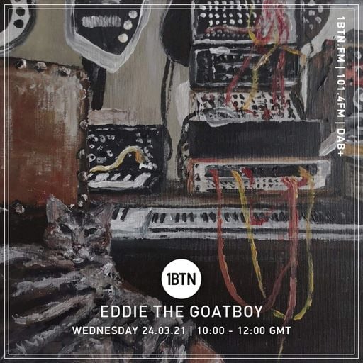 Eddie The Goatboy - 24.03.2021