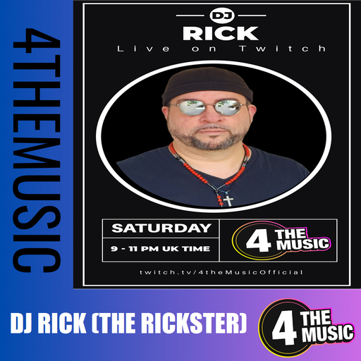 DJ Rick (The Rickster) on 4TheMusic - Ricks Set for 7.26.2025