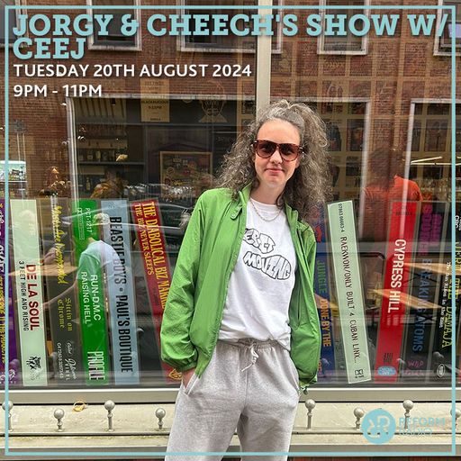 Jorgy & Cheech's Show 20th August 2024