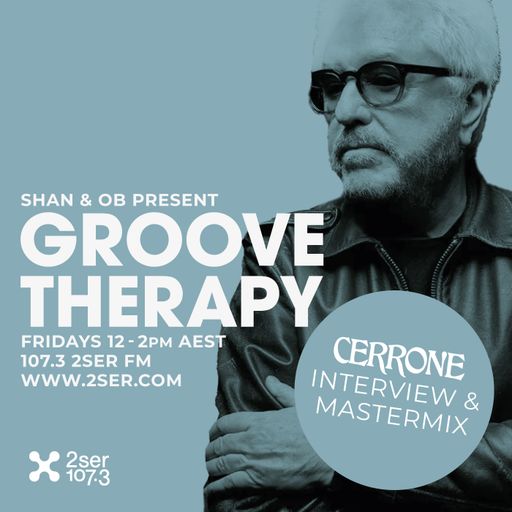 DJ Shan presents Groove Therapy feat CERRONE - 2nd June 2023