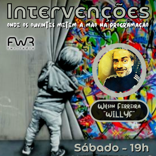 Intervenções 131 - Wilson Ferreira (WILLYF) - 14.9.2024