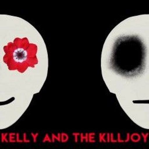 Kelly and the Killjoy – Episode 3