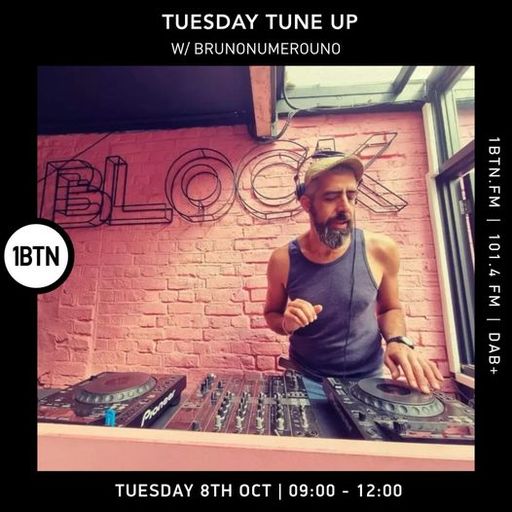 Tuesday Tune Up w/ Brunonumerouno - 08.10.24
