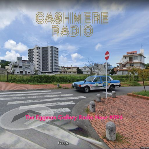 The Eggman Gallery Radio Hour Episode #096 18.02.2023
