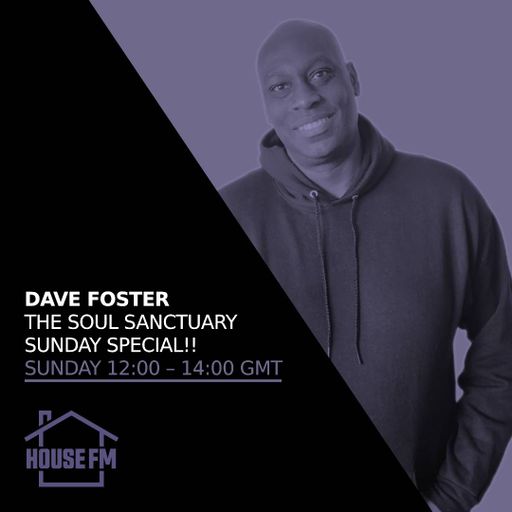 Dave Foster - The Soul Sanctuary 29 OCT 2023