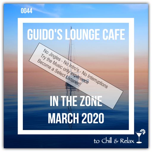 In The Zone - March 2020 (Guido's Lounge Cafe)(Select)