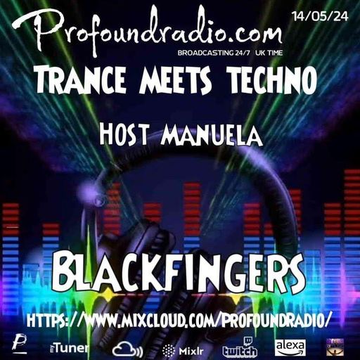 BLACKFINGERS TECHNO ZONE ON TRANCE MEETS TECHNO 14-05-24