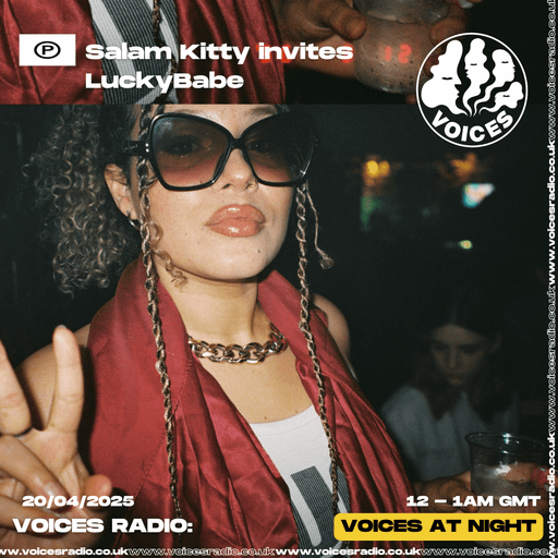 Salam Kitty invites LuckyBabe - 20/04/25 - [Voices Radio]