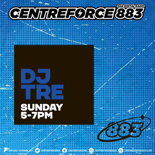 DJ Tre - 883.centreforce DAB+ - 15 - 03 - 2026 .mp3