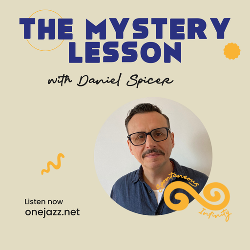 Daniel Spicer presents: The Mystery Lesson (Peter Brötzmann Special)(7 January 2025)