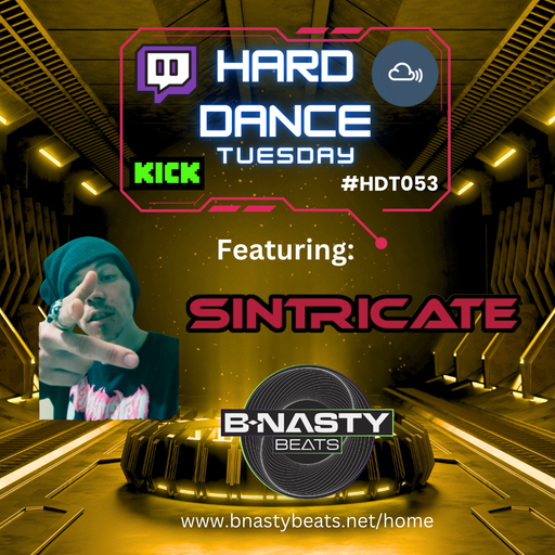 Hard Dance Tuesday #HDT053 w/ Sintricate