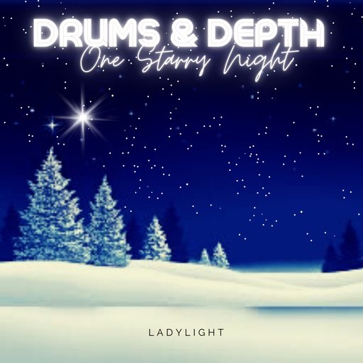 Drums & Depth Christmas 2022 Special - One Starry Night