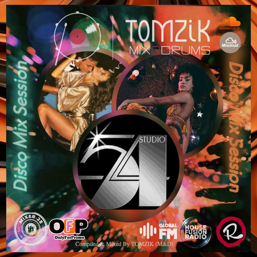 TOMZIK(M&D) // STUDIO 54 (Disco Mix Session) / 2023