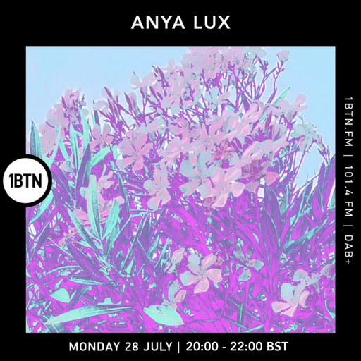 Anya Lux - 28.07.25