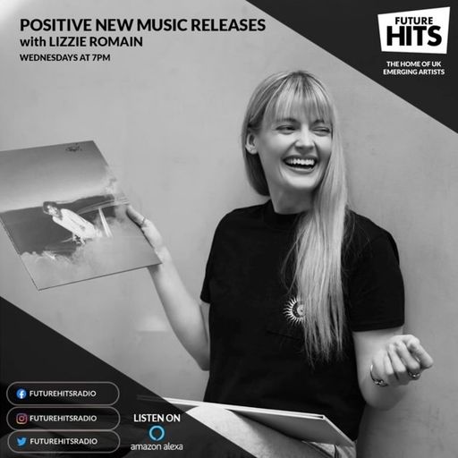 Positive New Music Releases with Lizzie Romain - Wednesday 15th March