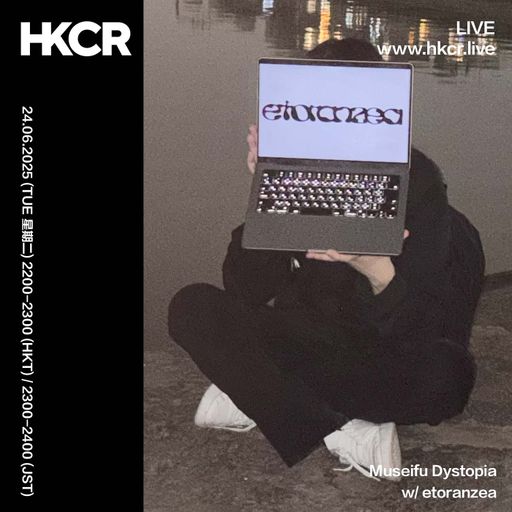 Museifu Dystopia w/ etoranzea - 24/06/2025