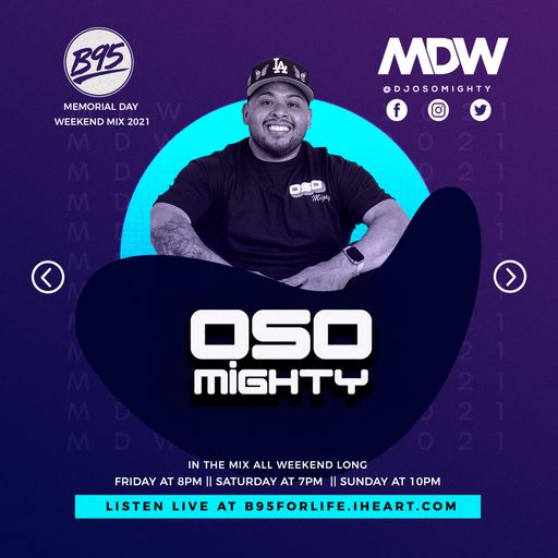 B95 Memorial Day Weekend Mix 2021 Sunday Mix 1