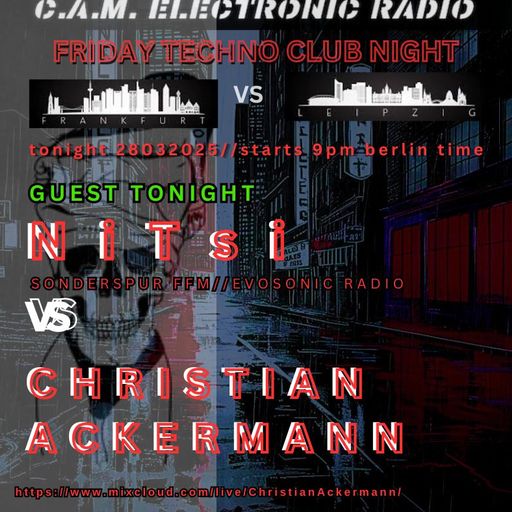 CAM ELECTRONIC RADIO meets SONDERSPUR FFM CHRISTIAN ACKERMANN 28032025