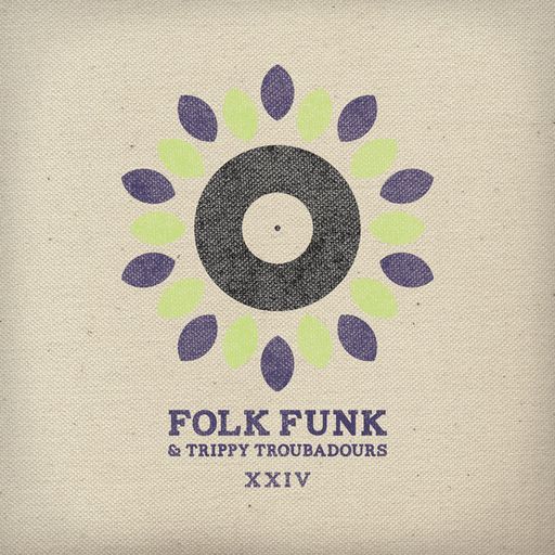 Folk Funk and Trippy Troubadours 24