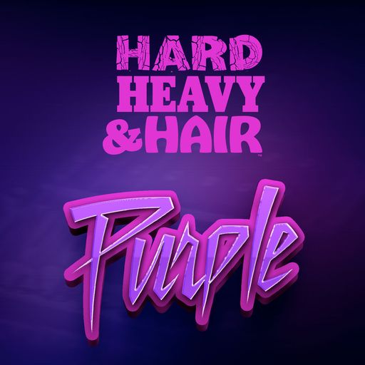 404 - Purple - The Hard, Heavy & Hair Show with Pariah Burke