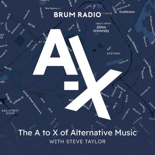 The A to X of Alternative Music with Steve Taylor (23/09/2025)