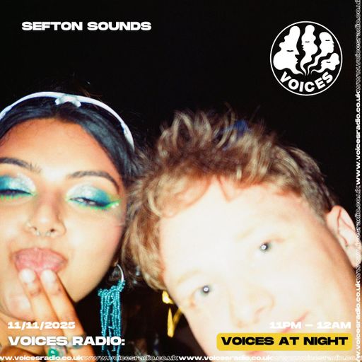 SEFTON SOUNDS - 11/11/25 - [Voices Radio]