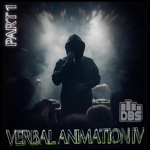 VERBAL ANIMATION IV Part 1 - Sunday Early Bird Show on drumbase.space [11/16/2025]