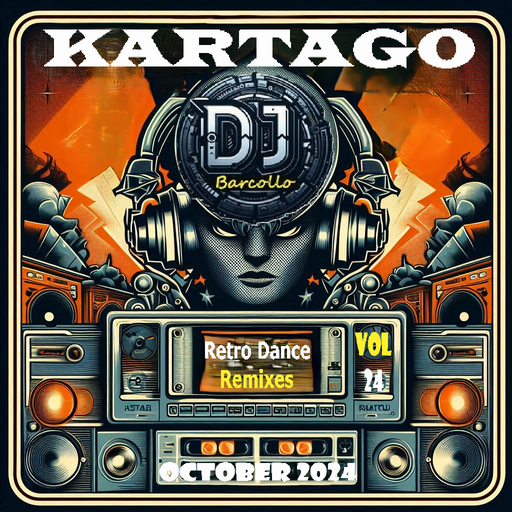 Kartago Retro Dance Remixes Vol.24 October 2024
