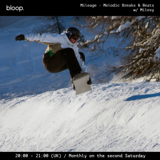Mileage - Melodic Breaks & Beats w/ Milesy - 11.02.23