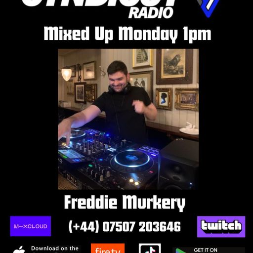 Freddie Murkery - Garage Mix - Cyndicut Radio - 24/02/2025